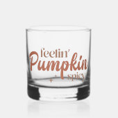 Feelin' Pumpkin Spicy Whisky Glas (Voorkant)