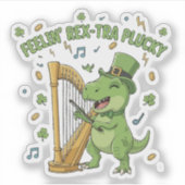 Feelin' Rex-tra Plucky Funny St. Patrick's Day Sticker (Voorkant)