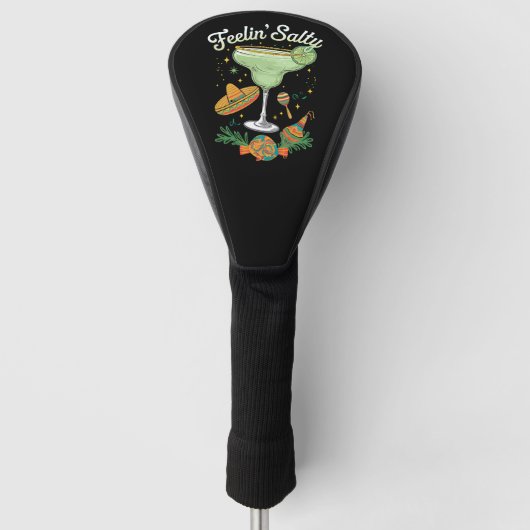 Feelin' Salty Margarita Funny Cinco De Mayo Golfheadcover (Voorkant)