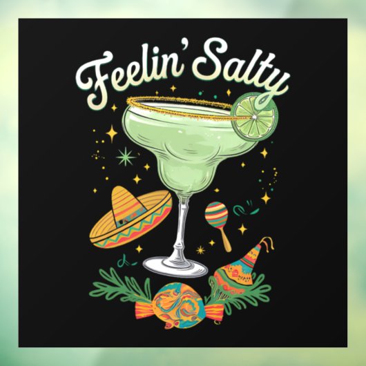 Feelin' Salty Margarita Funny Cinco De Mayo Raamsticker (Vel 3)