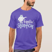 Feelin Squatchy Sasquatch family T-shirt (Voorkant)