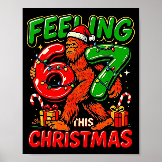 Feeling 67 This Christmas Funny Bigfoot  Poster (Voorkant)