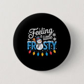 Feeling A Little Frosty Cute Retro Snowman  Ronde Button 5,7 Cm (Voorkant)