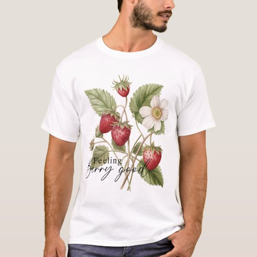 Feeling Berry Good T-shirt (Voorkant)