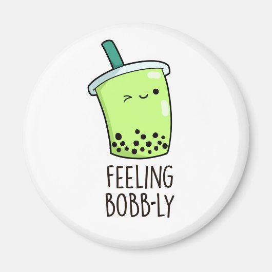 Feeling Bobb-ly Funny Boba Tea Pun Magneet (Voorkant)