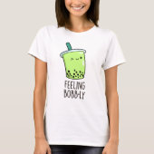 Feeling Bobb-ly Funny Boba Tea Pun T-shirt (Voorkant)