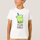 Feeling Bobb-ly Funny Boba Tea Pun T-shirt (Voorkant)