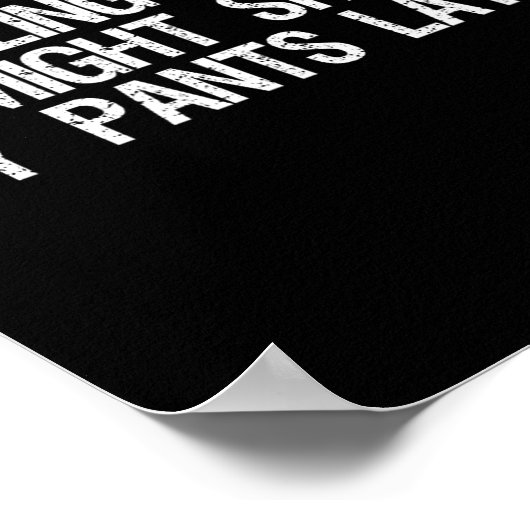 Feeling Cute Might My Pants Later Funny Saying Quo Poster (Hoek)