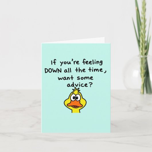 Feeling Down All The Time Duck Card Kaart (Voorkant)