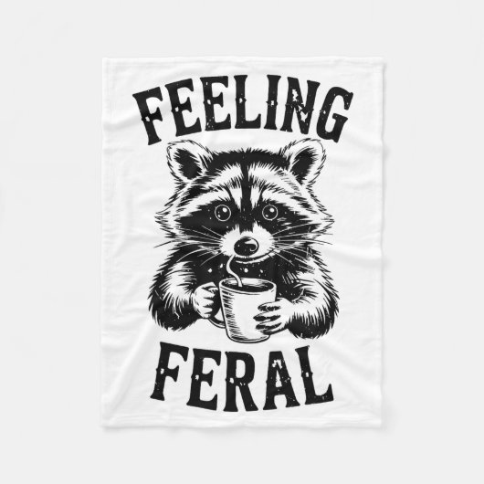 Feeling Feral Raccoon Coffee Cute Funny Trash Pand Fleece Deken (Voorkant)