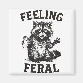 Feeling Feral Raccoon Drink Coffee Funny Trash Pan Magneet (Voorkant)