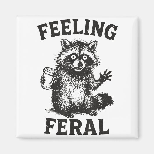 Feeling Feral Raccoon Drink Coffee Funny Trash Pan Magneet (Voorkant)