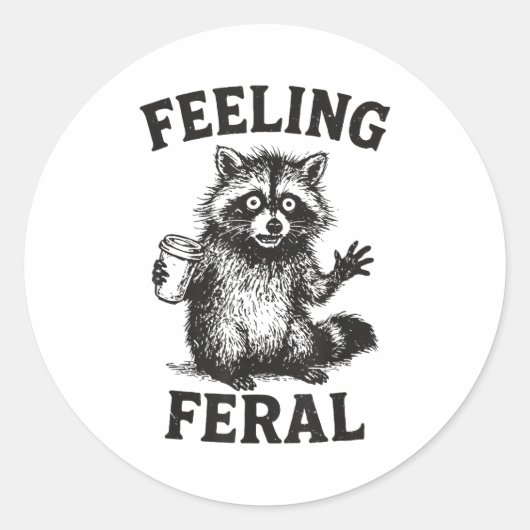 Feeling Feral Raccoon Drink Coffee Funny Trash Pan Ronde Sticker (Voorkant)