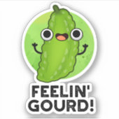 Feeling Gourd Funny Feeling Good Veggie Pun Sticker (Voorkant)