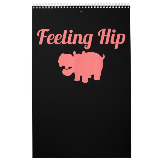 Feeling Hip Hippopotamus Funny Hippo Kind Gifts Kalender (Hoes)