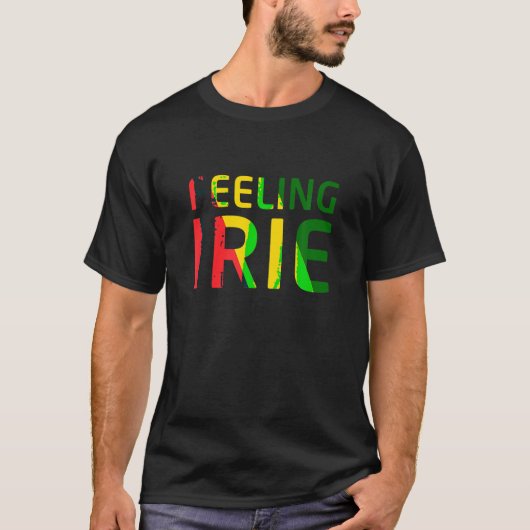 Feeling Irie Reggae Jamaica Rasta Muziek T Shirt (Voorkant)