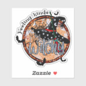 Feeling Kinda Witchy - Halloween Witch Pet Sticker (Vel)