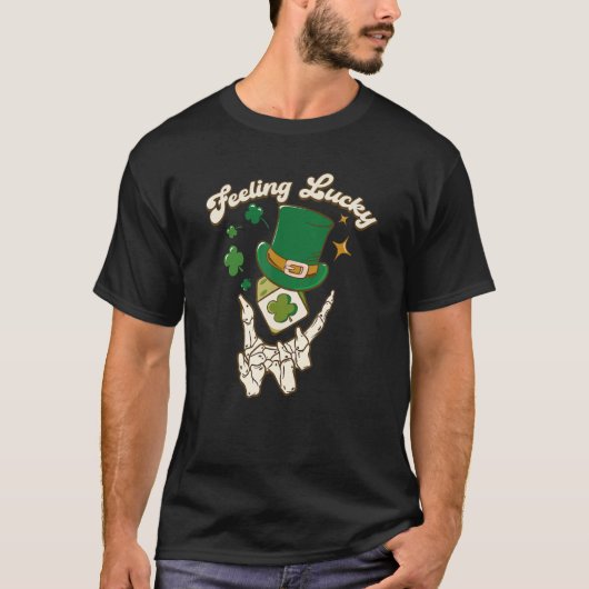 Feeling Lucky Clover Skeleton Hand St Patricks Day T-shirt (Voorkant)