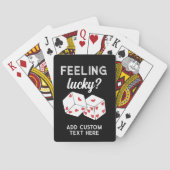 Feeling Lucky - Dice met harten - Aangepaste tekst Pokerkaarten (Achterkant)