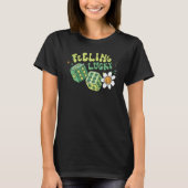 Feeling Lucky Dice Retro Groovy St Patrick's Day W T-shirt (Voorkant)