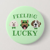 Feeling Lucky St Patricks Dag Hond Gezichten Ronde Button 7,6 Cm (Voorkant)