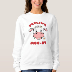 Feeling Moo-dy Cute Cartoon Koe Citate Sweatshir Trui