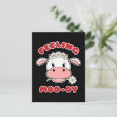 Feeling Moo-dy | Cute Cartoon Koe Quote Briefkaart (Staand voorkant)