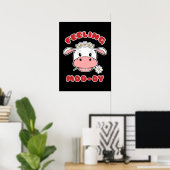 Feeling Moo-dy | Cute Cartoon Koe Quote Poster (Thuiskantoor)