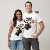 Feeling Moosey Today: Majestic Moose Graphic T-shirt (Unisex)