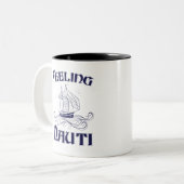 Feeling Nauti Funny Sailboat Owner Sailboot Lover Tweekleurige Koffiemok (Voorkant links)