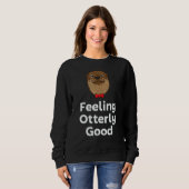 Feeling Otterly Good Otter  Positivity Otter 1 Trui (Voorkant volledig)