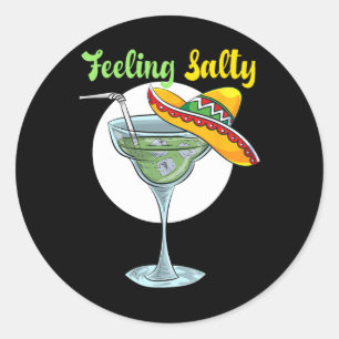 Feeling Salty Funny Margarita Drink Mexicaanse kin Ronde Sticker