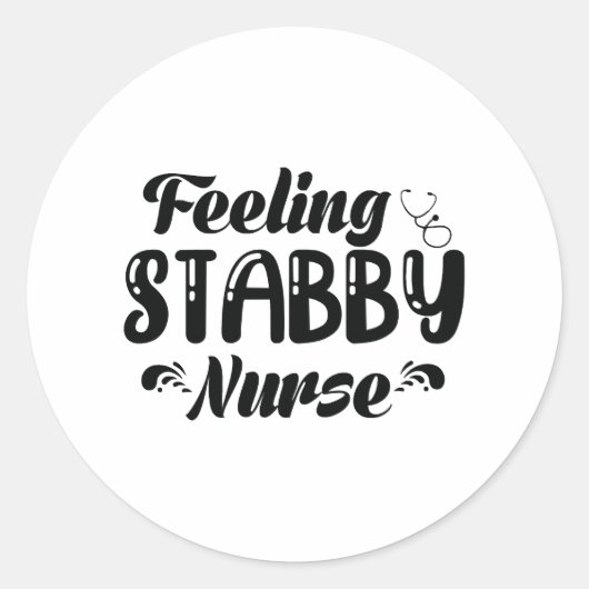 Feeling Stabby Nurse Ronde Sticker (Voorkant)