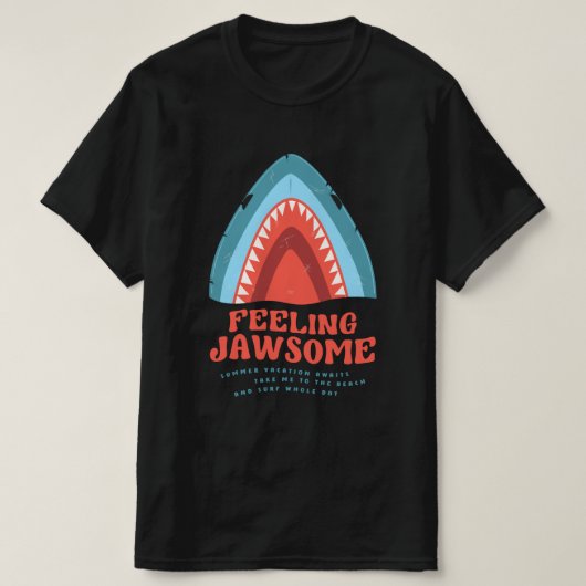 Feeling van Jawsome Shark Funny Summer Puns T-Shir T-shirt (Design voorkant)