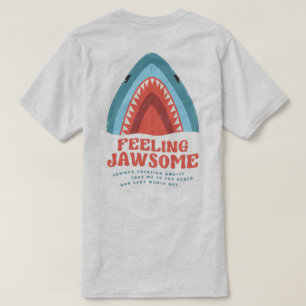 Feeling van Jawsome Shark Funny Summer Puns T-Shir T-shirt