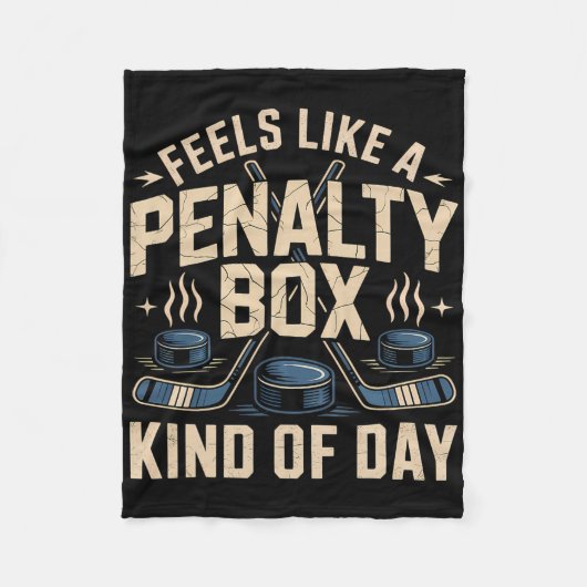 Feels Like A Penalty Box Kind Of Day _49  Fleece Deken (Voorkant)