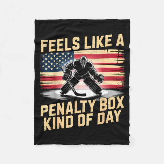 Feels Like A Penalty Box Kind Of Day Funny Hockey  Fleece Deken (Voorkant)