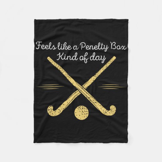 Feels Like A Penalty Box Kind Of Day Funny Hockey Fleece Deken (Voorkant)