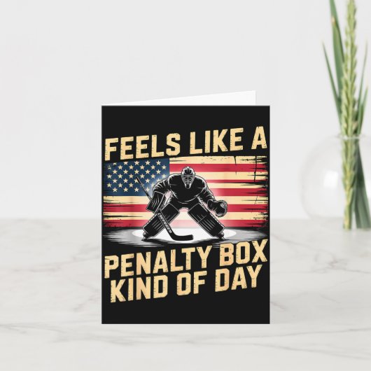 Feels Like A Penalty Box Kind Of Day Funny Hockey  Kaart (Voorkant)