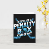 Feels Like A Penalty Box Kind Of Day Funny Hockey  Kaart (Gele Bloem)