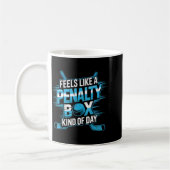 Feels Like A Penalty Box Kind Of Day Funny Hockey  Koffiemok (Links)