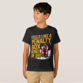 Feels Like A Penalty Box Kind Of Day Funny Hockey T-shirt (Voorkant volledig)