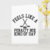 Feels Like A Penalty Box Kind Of Day Funny Ice Hoc Kaart (Gele Bloem)