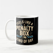 Feels Like A Penalty Box Kind Of Day  Koffiemok (Links)
