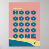Feels Like Home' Typography Art Print (Voorkant)