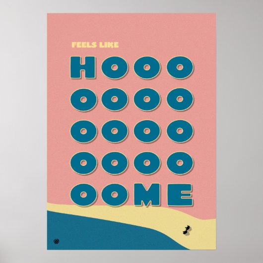 Feels Like Home' Typography Art Print (Voorkant)