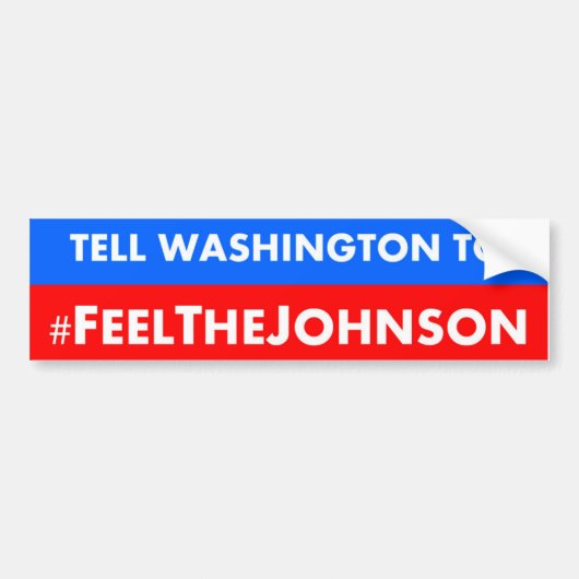 #feelthejohnson Gary Johnson 2016 Bumpersticker (Voorkant)