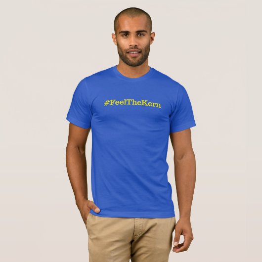 #FeelTheKern Clarendon Blue T-shirt (Unisex) (Voorkant volledig)