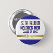 Feest! 50ste klasreünie aangepast  ronde button 5,7 cm (Voorkant /achterkant)