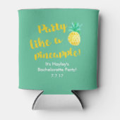 Feest als een ananas Bachelorette Drink houder Blikjeskoeler (Voorkant)